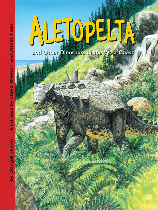 Cover image for Aletopelta and Other Dinosaurs of the West Coast